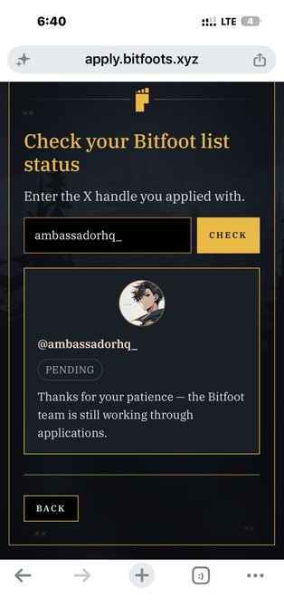 A mobile screenshot of apply.bitfoots.xyz showing a pending Bitfoot list status check for the X handle "ambassadorhq_".