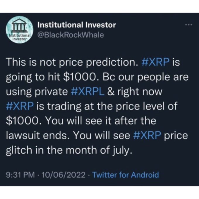 A tweet from the account "Institutional Investor" (@BlackRockWhale) claims that XRP is already trading at $1000 on private XRPL exchanges and predicts a price "glitch" in July following the end of a lawsuit.
