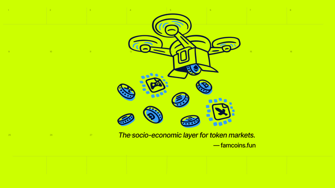 A graphic on a bright green background featuring a cartoon drone dropping crypto-style coins, captioned 'The socio-economic layer for token markets.' attributed to famcoins.fun.