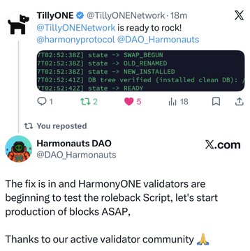 A screenshot shows @TillyONENetwork celebrating HarmonyONE’s “SWAP_BEGIN,” “OLD_RENAMED,” and “NEW_INSTALLED” production status while reposting @DAO_Harmonauts, who says the rollback fix is in and validators are testing before ASAP block production. It echoes the accompanying announcement that $ONE is going live on production and thanks validators including @robovalidator, @TillyONENetwork, @MintbuilderES, and @EasyNode.