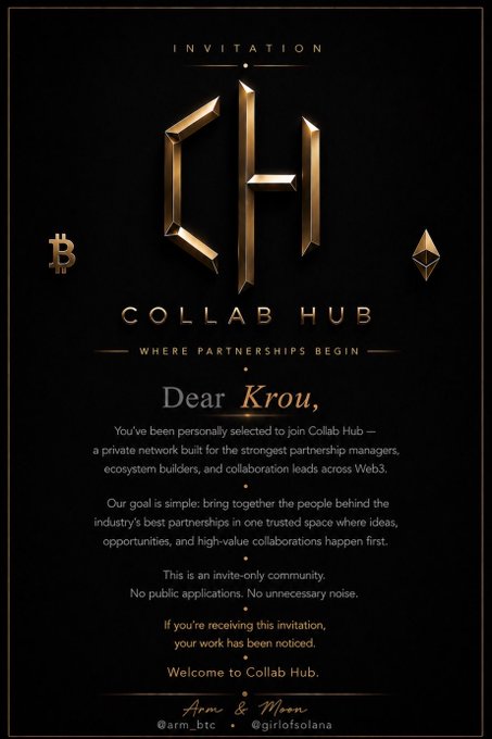 An ornate gold 'CH COLLAB HUB' invitation on black background addressed to 'Krou,' promoting an invite-only network for partnership managers across Web3, signed by @arm_btc and @girlsolana.