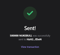 A dark confirmation screen shows a green checkmark with the text "Sent!" indicating that 500,000 NUKEBULL tokens were successfully transferred to the wallet address HzH2...fDoN. This serves as visual proof of the promised airdrop for participants of the $SOL engagement campaign.