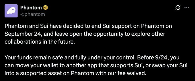 A screenshot of a tweet from Phantom (@phantom) announcing that Phantom and Sui will end Sui support on Phantom on September 24, reassuring users that their funds remain safe and can be moved to another Sui-supporting wallet or swapped to a supported asset with fees waived.