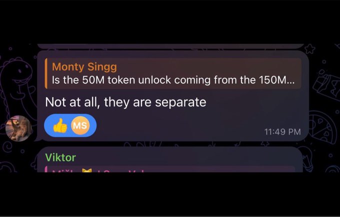 A Telegram chat screenshot where user 'Monty Singg' asks 'Is the 50M token unlock coming from the 150M...' and the reply is 'Not at all, they are separate'.