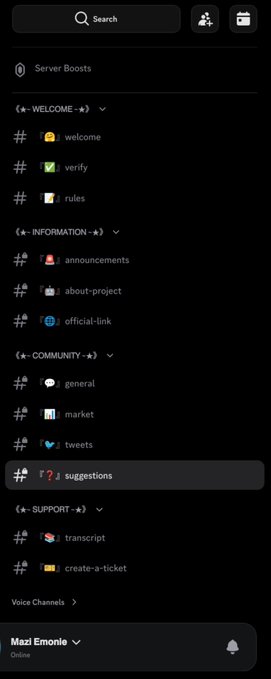 The image shows a Discord server interface titled "Server Boosts" with a structured channel layout divided into categories: WELCOME (containing #welcome, #verify, and #rules), INFORMATION (with #announcements, #about-project, and #official-link), COMMUNITY (including #general, #market, #tweets, and #suggestions which is highlighted), and SUPPORT (featuring #transcript and #create-a-ticket). At the bottom, a user named "Mazi Emonie" is shown as online, likely the server creator showcasing their organized Discord setup that they built for a client following a recommendation from a Twitter Space collaboration.