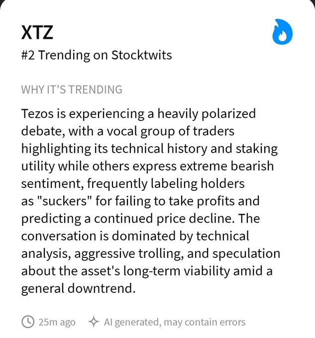 A Stocktwits trending card for XTZ (Tezos) at #2 trending, explaining that Tezos is experiencing polarized debate with traders highlighting technical history and staking utility while others express bearish sentiment and label holders as 'suckers.'
