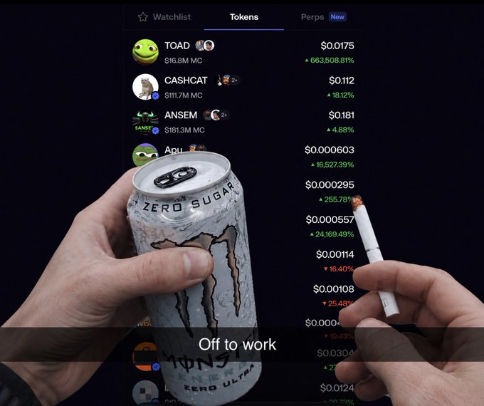 Hands holding a Monster Zero Sugar energy drink and a cigarette in front of a crypto trading screen showing tokens like TOAD ($0.0175) and CA$HCA ($0.112), with the caption 'Off to work'.