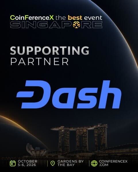 A promotional graphic for CoinFerenceX Singapore (October 5-6, 2026 at Gardens by the Bay) announcing Dash as a Supporting Partner, featuring the Singapore skyline with Marina Bay Sands.