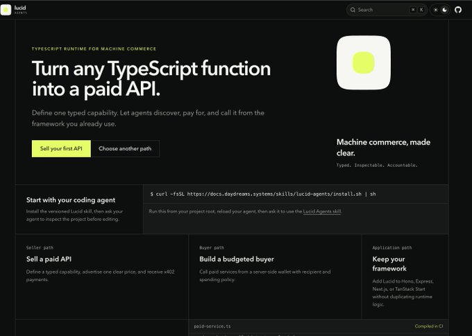 A website screenshot for "lucid agents" with the headline "Turn any TypeScript function into a paid API" and a tagline about machine commerce being "Typed. Inspectable. Accountable."