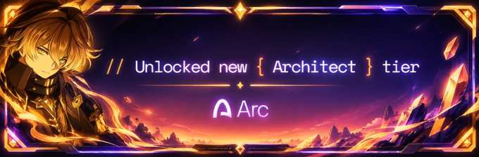 An anime-style achievement banner displays the text 'Unlocked new { Architect } tier' alongside an 'Arc' logo, featuring a blonde male character against a fiery orange and purple background.