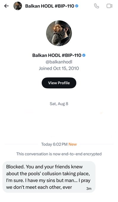 A Twitter DM screenshot from user @balkanhodl (Balkan HODL #BIP-110) showing a hostile message dated Saturday, August 8 at 6:02 PM, where an anonymous sender writes: "Blocked. You and your friends knew about the pools' collusion taking place, I'm sure. I have my sins but man... I pray we don't meet each other, ever."