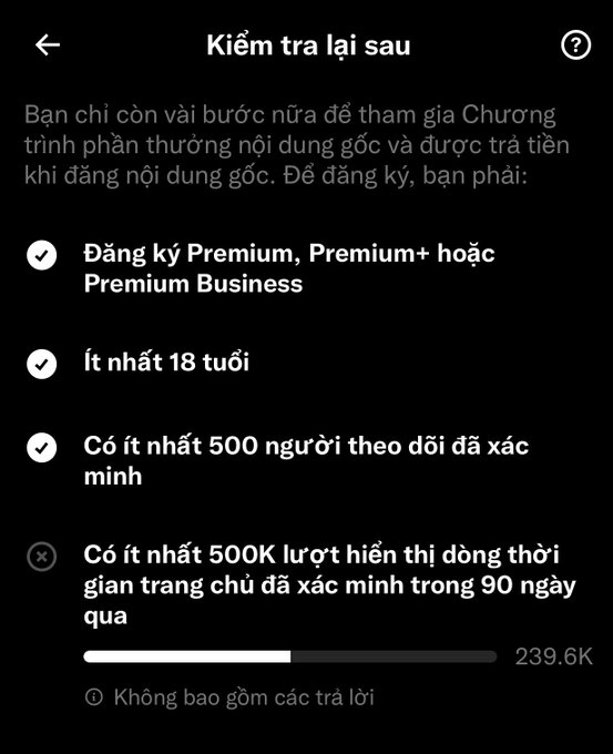 A dark mobile app interface in Vietnamese titled 'Kiểm tra lại sau' showing requirements for an original content rewards program, including verified followers and view counts, with the last requirement showing 239.6K out of 500K.
