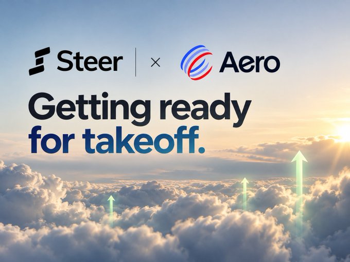 A promotional graphic reads “Steer × Aero” and “Getting ready for takeoff.” over a sunrise above clouds with upward arrows.