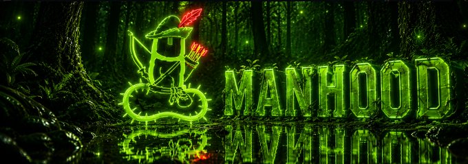 The image shows the word "MANHOOD" displayed in glowing neon green letters set against a dark forest background with an illustrated archer character, playing on the "$MANHOOD" meme coin name as a Robin Hood-inspired parody, with the archer replacing the "O" in the word to fit the medieval forest aesthetic.