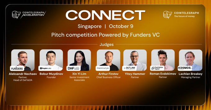 Promotional graphic for 'CONNECT' by Cointelegraph in Singapore on October 9, featuring a pitch competition powered by Funders VC with judges including Aleksandr Nechaev, Bobur Muydinov, Xin Yi Lim, Arthur Firstov, Yitzy Hammer, Roman Evdokimov, and Lachlan Breakey.