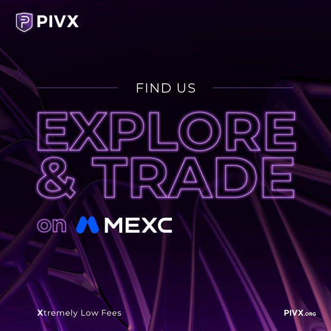 A purple-themed promotional graphic for PIVX cryptocurrency encouraging users to 'EXPLORE & TRADE on MEXC' with 'Xtremely Low Fees'.