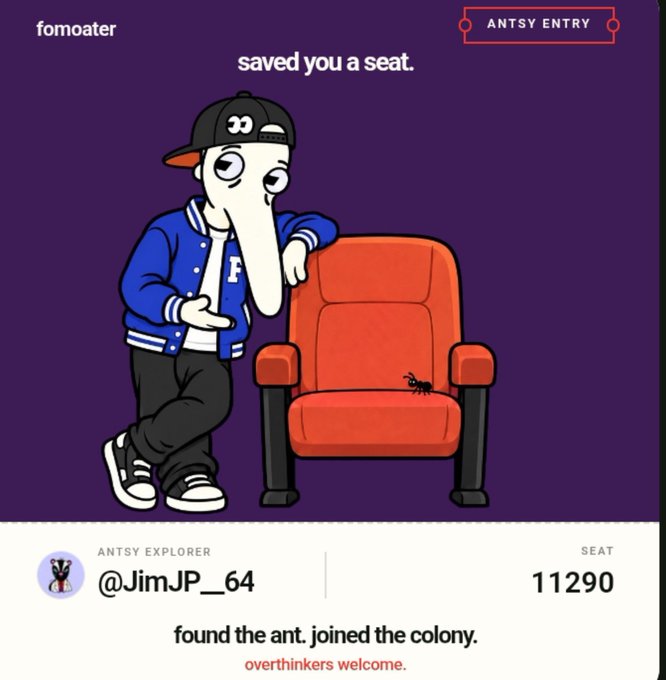 An ANTSY entry graphic showing a cartoon character with a long nose wearing a blue letterman jacket, standing beside a red chair with an ant on it, with text 'saved you a seat' and 'found the ant. joined the colony. overthinkers welcome.'