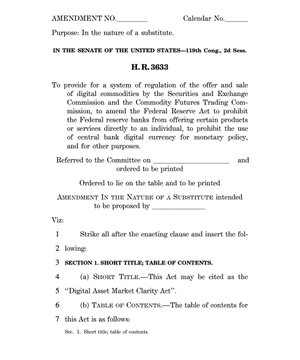 This image shows a blank legislative amendment template from the United States Senate (113th Congress, 2nd Session, Amendment No. ___), intended to be used for proposing changes to a bill titled "A Substitute." The form includes instructions for inserting short titles and table of contents, and references the "Digital Asset Market Clarity Act" as the bill being amended. This connects to Senator Tillis's statement that the White House is now engaging on bipartisan text for the Clarity Act, which is the Digital Asset Market Clarity Act—indicating active legislative negotiations on crypto market structure legislation.