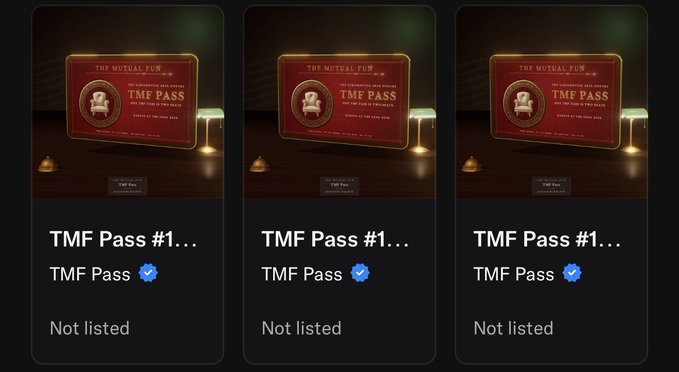 Three identical NFT cards displaying 'TMF Pass' from 'THE MUTUAL FUN' collection, each labeled 'Not listed' with verification badges.