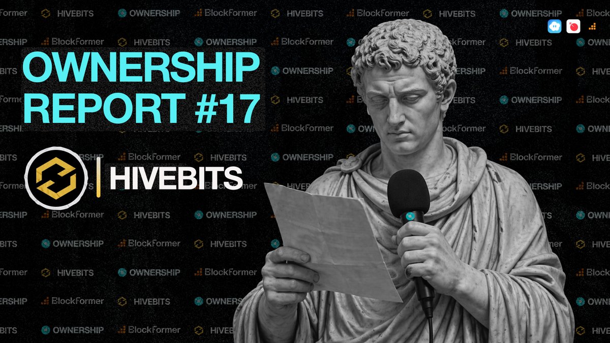 A promotional graphic for 'OWNERSHIP REPORT #17' by HIVEBITS, featuring a classical statue holding a microphone and reading from a paper, with HIVEBITS and BlockFormer logos in the background.