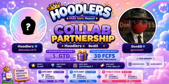 A colorful promotional graphic announces a 'HOODLERS x Don$$ COLLAB PARTNERSHIP' for Bottle's Worth Holding, listing details like 5 GTD spots and 30 FCFS spots.