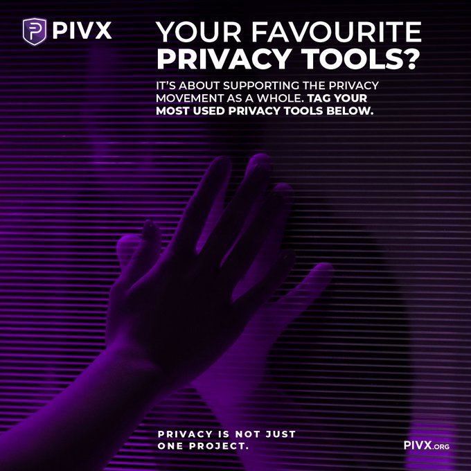 A PIVX promotional graphic asking 'YOUR FAVOURITE PRIVACY TOOLS?' with a purple-tinted image of a hand and the tagline 'PRIVACY IS NOT JUST ONE PROJECT.'
