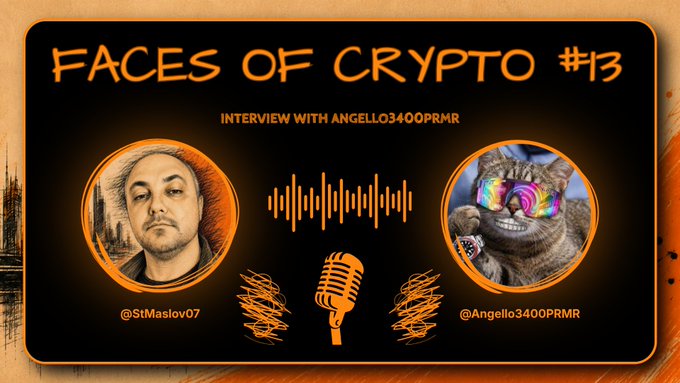 A graphic for "Faces of Crypto #13" - an interview between @StMaslov07 and @Angello3400PRMR, featuring a mic and audio waveform design in an orange and black color scheme.