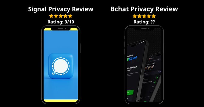 A comparison graphic showing 'Signal Privacy Review' rated 9/10 versus 'Bchat Privacy Review' with an unrated question mark, displaying app icons on phone screens.