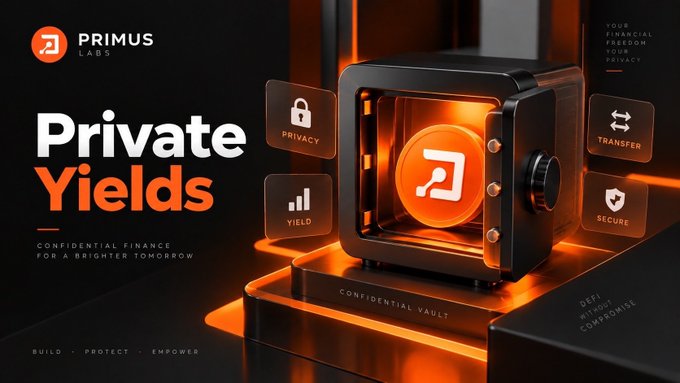 A promotional graphic for 'PRIMUS LABS' titled 'Private Yields' featuring a glowing orange safe labeled 'CONFIDENTIAL VAULT' alongside icons for Privacy, Yield, Transfer, and Secure.