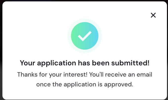 The image shows a message box that reads "Your application has been submitted!". The message box also contains a green checkmark, indicating that the application was successfully sent. The text within the message box congratulates the user for their accomplishment and thanks them for their interest in the project.