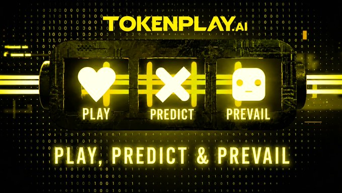 A promotional banner for TOKENPLAY.AI featuring three icons (heart, X, robot) labeled 'PLAY', 'PREDICT', and 'PREVAIL', with the tagline 'PLAY, PREDICT & PREVAIL' against a digital code background.