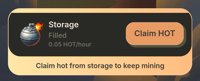 A dark-themed digital interface showing a 'Storage Filled' notification for mining, displaying 0.05 HOT/hour with an orange 'Claim HOT' button and instructions to claim hot from storage to keep mining.
