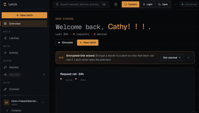Latch dashboard interface showing 'Welcome back, Cathy!' with navigation options for Latches, Activity, Secrets, and a new encrypted-link wizard feature.