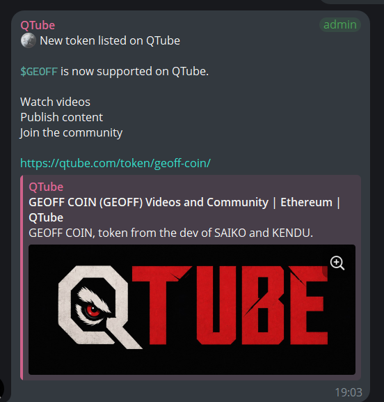 A Telegram message announcing a new token listing for '$GEOFF' on QTube, linking to 'qtube.com/token/geoff-coin/' with a QTube logo.