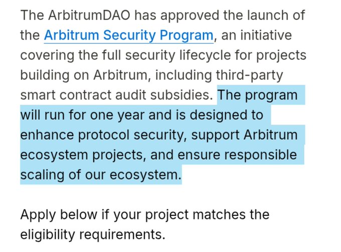 A text excerpt announcing that ArbitrumDAO has approved the launch of the Arbitrum Security Program, with a highlighted portion explaining the program will run for one year to enhance protocol security.