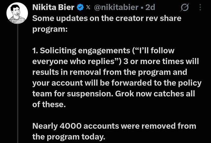Tweet from Nikita Bier (@nikitabier) announcing updates to the creator rev share program, stating that nearly 4000 accounts were removed for soliciting engagements.