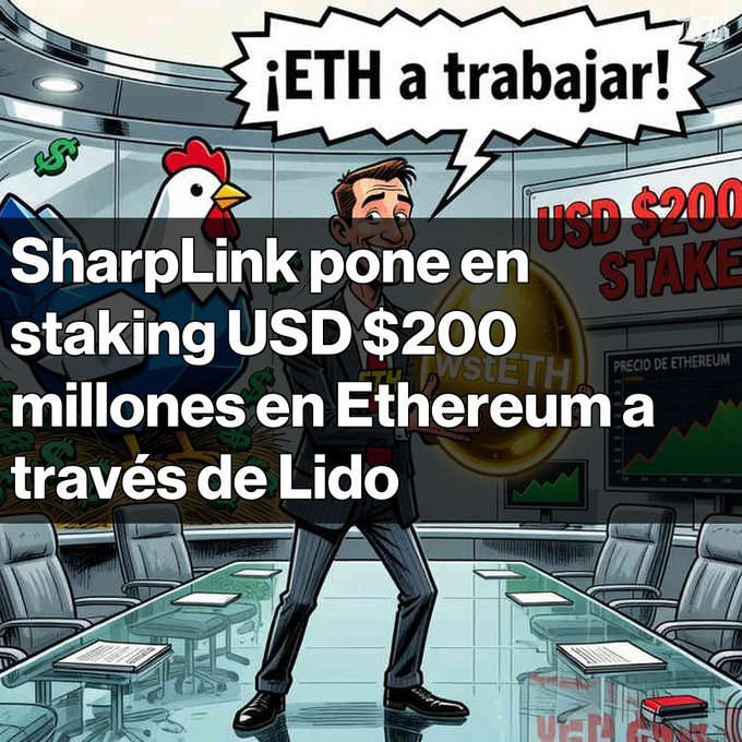 A cartoon illustration of a man in a suit declaring '¡ETH a trabajar!' in a speech bubble, with overlaid text reading 'SharpLink pone en staking USD $200 millones en Ethereum a través de Lido'.