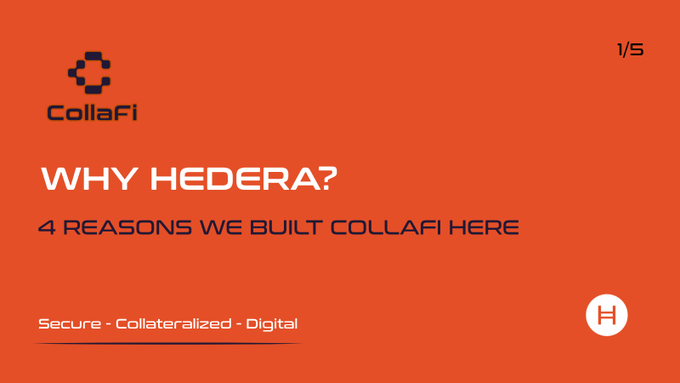 An orange presentation slide from CollaFi with the title 'WHY HEDERA? 4 REASONS WE BUILT COLLAFI HERE' alongside the Hedera 'H' logo.