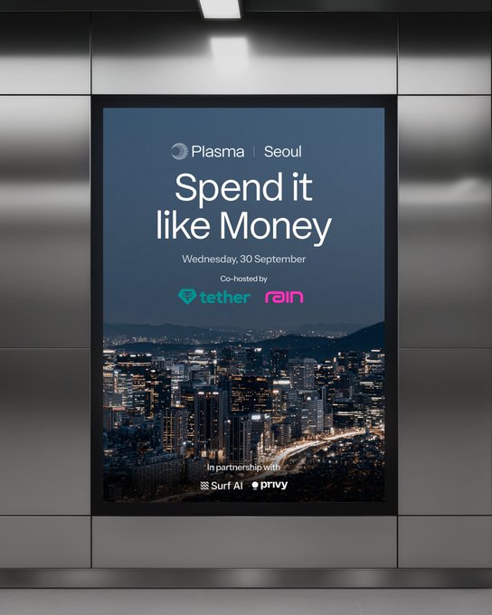 A backlit poster displayed in a metallic elevator advertises a Plasma | Seoul event titled "Spend it like Money" on Wednesday, 30 September, co-hosted by Tether and Rain, with the post noting the partnership event at KBW. The poster also features a nighttime Seoul cityscape and mentions Surf AI and Privy as partners.