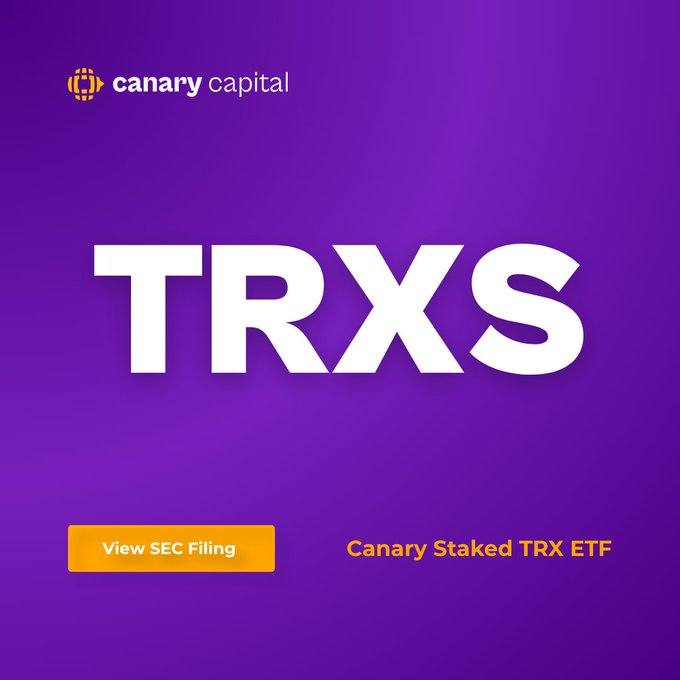 A promotional graphic with a purple background displays the "Canary Capital" logo at the top, large white "TRXS" lettering in the center, and an orange "View SEC Filing" button alongside the text "Canary Staked TRX ETF," announcing the upcoming launch of the Canary Staked TRX ETF (ticker: $TRXS).