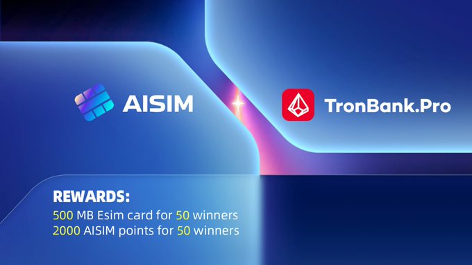 The image is a promotional graphic announcing a giveaway partnership between AISIM and TronBank.Pro, featuring their logos side by side on a sleek blue background. Below the logos, the text highlights rewards: a 500 MB eSIM card for 50 winners and 2000 AISIM points for 50 winners, directly supporting the post's announcement of their collaborative Web3 giveaway.