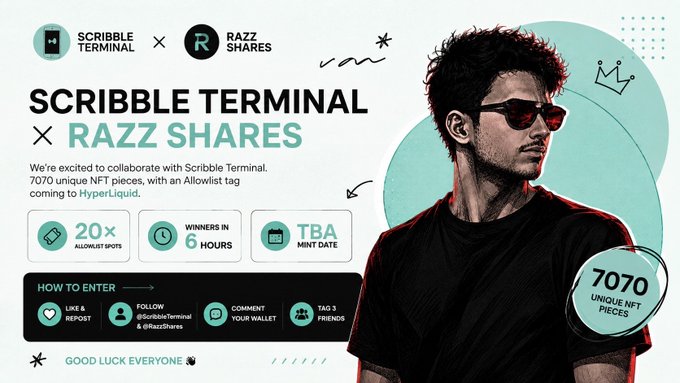 A promotional banner announcing a collaboration between Scribble Terminal and Razz Shares featuring 7070 unique NFT pieces with an Allowlist tag, launching on HyperLiquid.