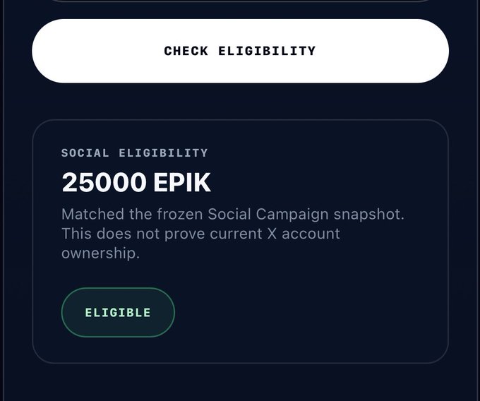 A dark interface showing a 'CHECK ELIGIBILITY' button and a 'SOCIAL ELIGIBILITY' status indicating '25000 EPIK' matched, marked as ELIGIBLE.