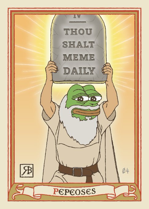 A Pepe the Frog-themed tarot-style card depicting the frog as a robed prophet holding stone tablets inscribed with 'IV THOU SHALT MEME DAILY', labeled 'PEPEOSES' at the bottom.