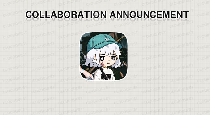 A 'COLLABORATION ANNOUNCEMENT' graphic featuring an anime-style character with white hair and a teal cap, watermarked with 'CLOUDQUEST'.