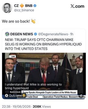 The image shows a tweet from CZ (@cz_binance) stating "We are so back!" while quoting a DEGEN NEWS post announcing that CFTC Chairman Mike Selig is working to bring Hyperliquid into the United States, accompanied by a screenshot of Trump speaking at the White House alongside crypto leaders.

The image supports the bullish sentiment in the post by showing both the Binance founder (CZ) celebrating positive regulatory news for Hyperliquid, reinforcing the message that major exchange founders remain optimistic about crypto's trajectory.