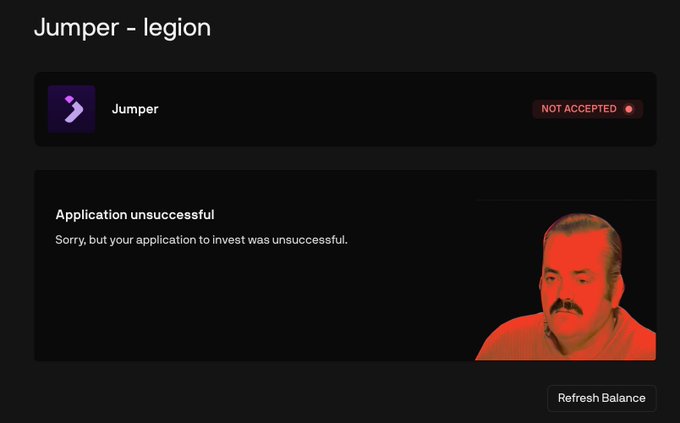 A screen showing 'Jumper - legion' with a 'NOT ACCEPTED' status and 'Application unsuccessful' message, featuring a meme image of a man overlaid in red.