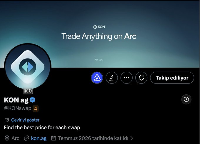 The image displays the social media profile page of "KON ag" (@KONswap) on Arc, featuring the tagline "Trade Anything on Arc" and the website kon.ag, along with a "Takip ediliyor" (Following) button. The profile shows the account joined in July 2026 and the Turkish phrase "Çeviriyi göster" (Show translation), aligning with the post announcing KONswap as a DEX aggregator built for the @arc network, launching September 16.