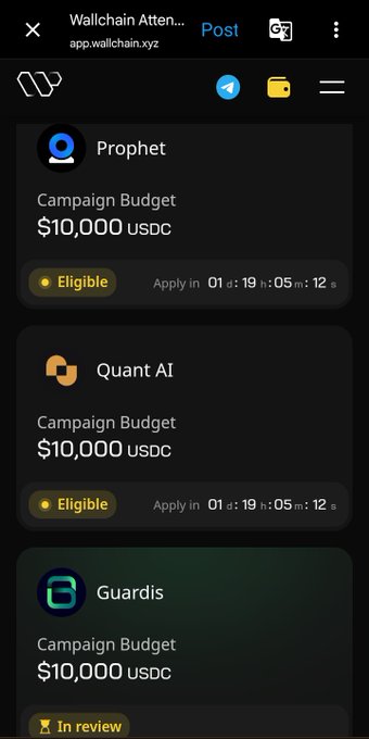 The image shows a phone screen displaying three different campaign budgets, each with its own description. One of the campaigns has an Eligibility Criteria that reads "I'M Eligible for all 3 campaigns on wallchain." The other two campaigns have different descriptions and are not directly related to the post in question.