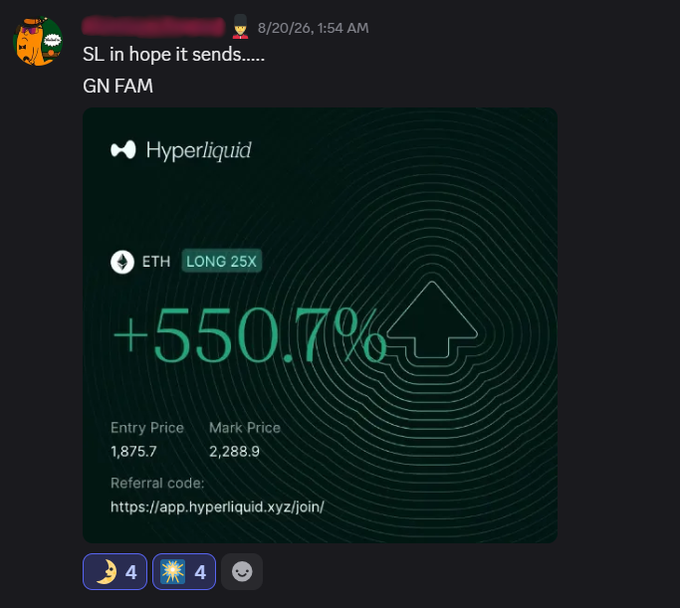 A Discord screenshot showing a Hyperliquid ETH LONG 25X trade with +550.7% return, entry price 1,875.7, mark price 2,288.9, dated 8/20/26.